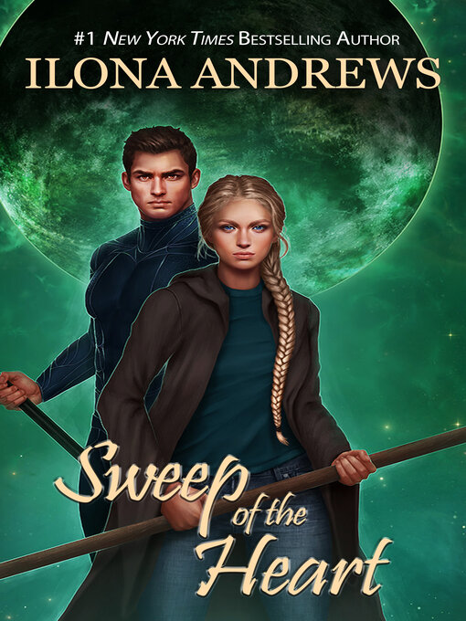 Title details for Sweep of the Heart by Ilona Andrews - Available